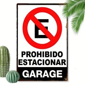 CIFbuy Vintage No Parking Sign 2D Flat Metal, Metal, Prohibido Estacionar 8x12 Wall Decor（ik2D, ik2D, Theme Self-pickup Logiopics） (Option: 40216828)