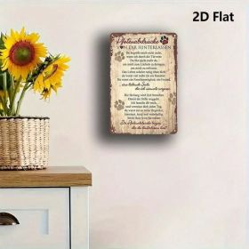 CIFbuy 2D Flat Pet Memorial Plaque 8x12, Print Iron German Text Wall Decor（PlaikPlaque, PlaikPlaque, Theme Self-pickup Logiopics） (Option: 75986732)